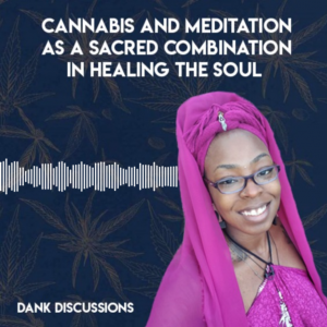 DANK Discussions - Deep Diving into the Legal Cannabis, Hemp, CBD Industry