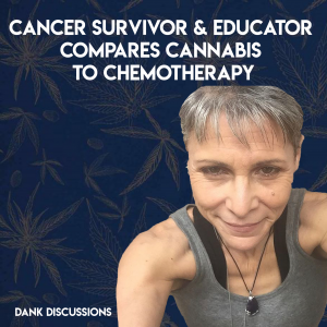DANK Discussions - Deep Diving into the Legal Cannabis, Hemp, CBD Industry