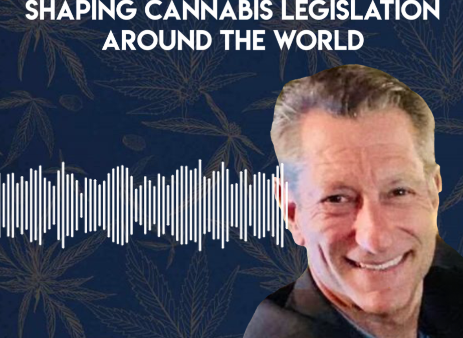 International Lawyer is Shaping Cannabis Legislation Around the World