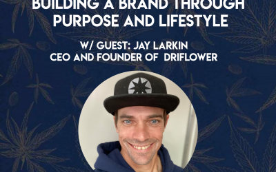 Cannabis and Yoga: Building a Brand through Purpose and Lifestyle